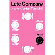 Late Company by Tannahill, Jordan, 9781770914148