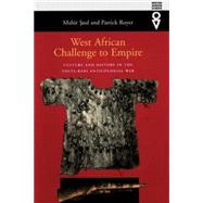 West African Challenge to Empire by Saul, Mahir; Royer, Patrick, 9780821414149