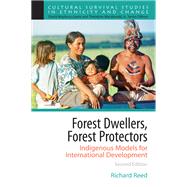 Forest Dwellers, Forest Protectors by Richard Reed, 9781315664149
