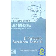 El Periquillo Sarniento by De Lizardi, Jose Joaquin Fernandez, 9781413504149