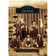Gilford by Chitty, Doris L.; Ruggles, Geoffrey B.; Morgan, Sheldon C., 9781467134149
