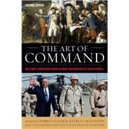 The Art of Command by Laver, Harry S.; Matthews, Jeffrey J.; McMaster, H. R.; Boutelle, Steven W., 9780813174150
