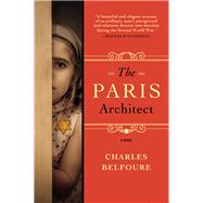 The Paris Architect by Belfoure, Charles, 9781402294150