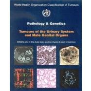 Pathology And Genetics of Tumours of the Urinary System and Male Genital Organs by Eble, John N., 9789283224150