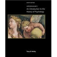 An Introduction to the History of Psychology by Henley, Tracy, 9781337564151