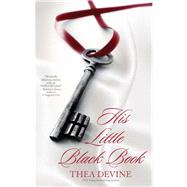 His Little Black Book by Devine, Thea, 9781416524151