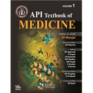 API Textbook of Medicine by Munjal, Yash Pal, M.D.; Sharma, Surendra K., M.D., Ph.D.; Agarwal, AK, M.D.; Gupta, Pritam, M.D., 9789351524151