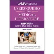 Users' Guides to the Medical Literature: Essentials of Evidence-Based Clinical Practice, Third Edition by Guyatt, Gordon, 9780071794152