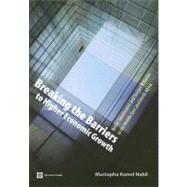 Breaking the Barriers to Higher Economic Growth : Better Governance and Deeper Reforms in the Middle East and North Africa by Nabli, Mustapha Kamel, 9780821374153