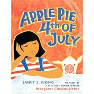 Apple Pie 4th of July by Wong, Janet S., 9781417734153