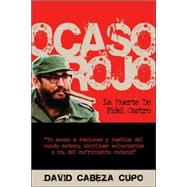 Ocaso Rojo by Cupo, David Cabeza, 9781425104153