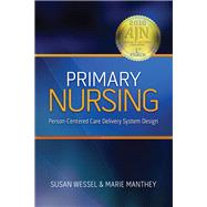 Primary Nursing by Susan Wessel, 9781886624153