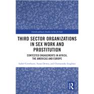 Sex for Sale and the Role of Third Sector Organisations by Dewey; Susan, 9780815354154