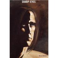 Sharp-eyes by Benson, Bruce, 9781505834154