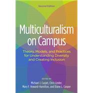 Multiculturalism on Campus by Cuyjet, Michael J.; Linder, Chris; Howard-Hamilton, Mary F.; Cooper, Diane L., 9781620364154