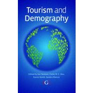 Tourism and Demography by Yeoman, Ian; Hsu, Cathy; Smith, Karen, 9781906884154