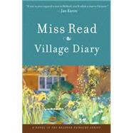 Village Diary by Miss Read, 9780618884155