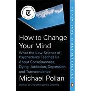 How to Change Your Mind,Pollan, Michael,9780735224155