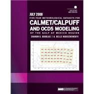Five-year Meteorological Datasets for Calmet/Calpuff and Ocd5 Modeling of the Gulf of Mexico Region by United States Department of the Interior, 9781507664155