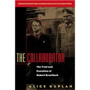 The Collaborator by Kaplan, Alice, 9780226424156