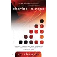 Accelerando by Stross, Charles, 9780441014156