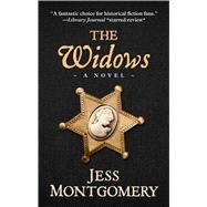 The Widows by Montgomery, Jess, 9781432864156