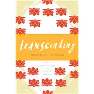 Transcending Trans Buddhist Voices by Manders, Kevin; Marston, Elizabeth, 9781623174156