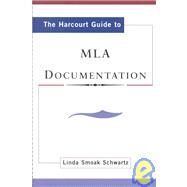 Harcourt Guide to MLA Documentation by Schwartz, Linda Smoak, 9780155064157