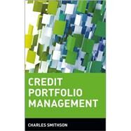 Credit Portfolio Management by Smithson, Charles, 9780471324157