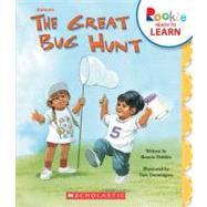 The Great Bug Hunt by Dobkin, Bonnie; Dunnington, Tom, 9780531264157