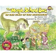 The Magic School Bus in the Time of Dinosaurs - Audio by Cole, Joanna; Degen, Bruce; Degen, Bruce, 9780545434157