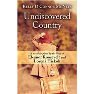 Undiscovered Country by Mcnees, Kelly O'connor, 9781432854157