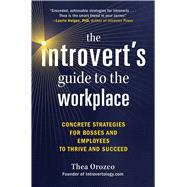 The Introvert's Guide to the Workplace by Orozco, Thea, 9781510754157