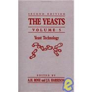 The Yeasts by Rose; Harrison, 9780125964159