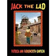 Jack the Lad by Farnsworth-simpson, Patricia Ann, 9780615184159