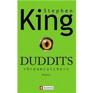 Duddits (Dreamcatcher) by Stephen King, 9783548254159