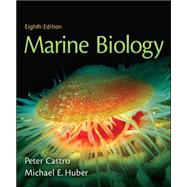 Marine Biology by Castro, Peter; Huber, Michael, 9780073524160