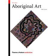 Aboriginal Art (World of Art),Caruana, Wally,9780500204160