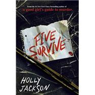 Five Survive by Jackson, Holly, 9780593374160