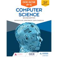 OCR GCSE Computer Science, Second Edition by George Rouse; Lorne Pearcey; Gavin Craddock; Ian Paget, 9781510484160