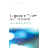 Negotiation Theory and Research by Thompson,Leigh L., 9781841694160