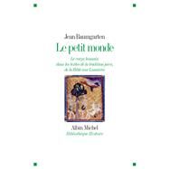 Le Petit Monde by Jean Baumgarten, 9782226324160