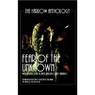 Fear Of The Unknown by Luzzatto, Kfir; O'Rourke, Monica, 9781590804162