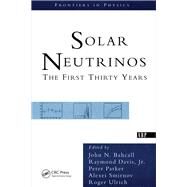 Solar Neutrinos by Davis, Raymond, Jr.; Parker, Peter; Ulrich, Roger, 9780367314163