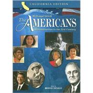 The Americans Reconstruction to the 21st Century by Danzer, Gerald A.; Klor De Alva, J. Jorge; Krieger, Larry S.; Wilson, Louis E.; Woloch, Nancy, 9780618184163
