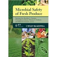 Microbial Safety of Fresh Produce by Fan, Xuetong; Niemira, Brendan A.; Doona, Christopher J.; Feeherry, Florence E.; Gravani, Robert B., 9780813804163