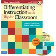 Differentiating Instruction in the Regular Classroom : How to Reach and Teach All Learners by Heacox, Diane; Strickland, Cindy A., 9781575424163