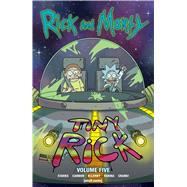 Rick and Morty 5 by Starks, Kyle; Ellerby, Marc; Cannon, C. J., 9781620104163