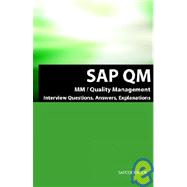 Sap Qm Interview Questions, Answers, Explanations: Sap Quality Management Certification Review by Sanchez, Terry, 9781933804163
