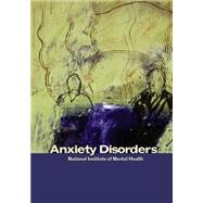 Anxiety Disorders by National Institute of Mental Health, 9781503064164